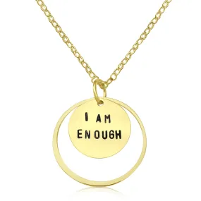 I am Enough - Gold Filled Necklace