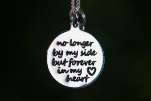 No Longer By My Side Keepsake Charm Pendant